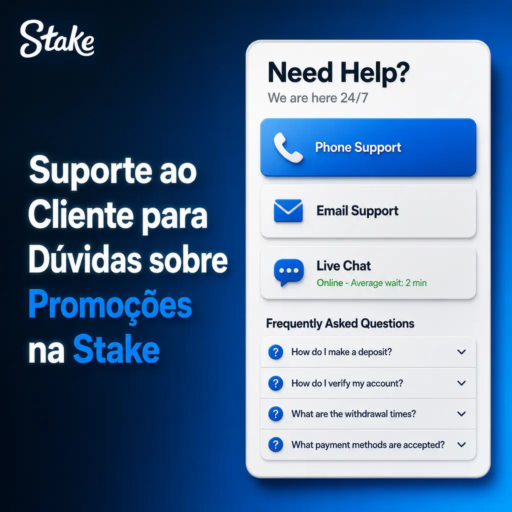 Equipe de suporte ao cliente da Stake disponível 24 horas